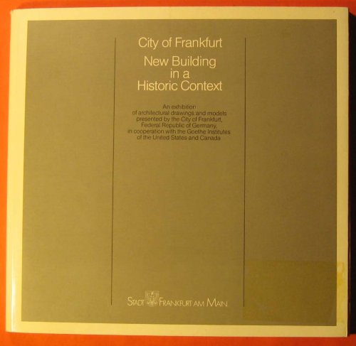 Image for City of Frankfurt: New Building in a Historic Context City of Frankfurt: New Building in a Historic Context