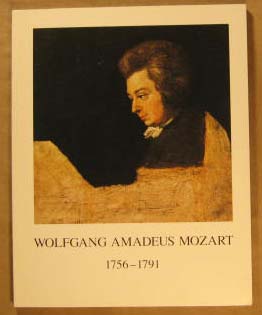 Image for Wolfgang Amadeus Mozart 1756-1791 Wolfgang Amadeus Mozart 1756-1791