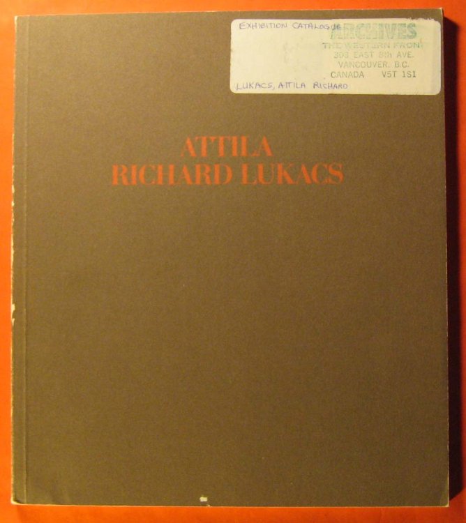 Image for Attila Richard Lukacs Attila Richard Lukacs