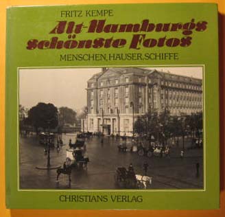 Alt-Hamburgs Schonste Fotos