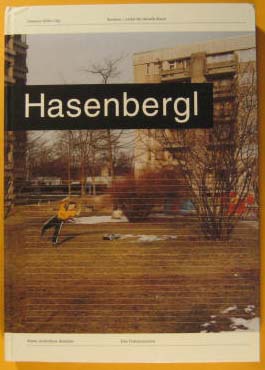 Image for Hasenbergl : Kunst, Architektur, Bauhutte : eine Dokumentation Hasenbergl : Kunst, Architektur, Bauhutte : eine Dokumentation