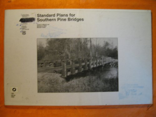 Standard Plans for Southern Pine Bridges