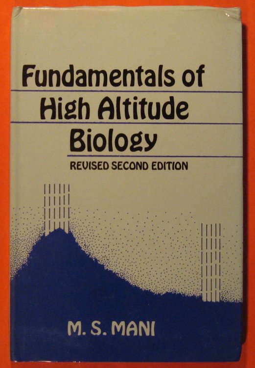 Fundamentals of High Altitude Biology