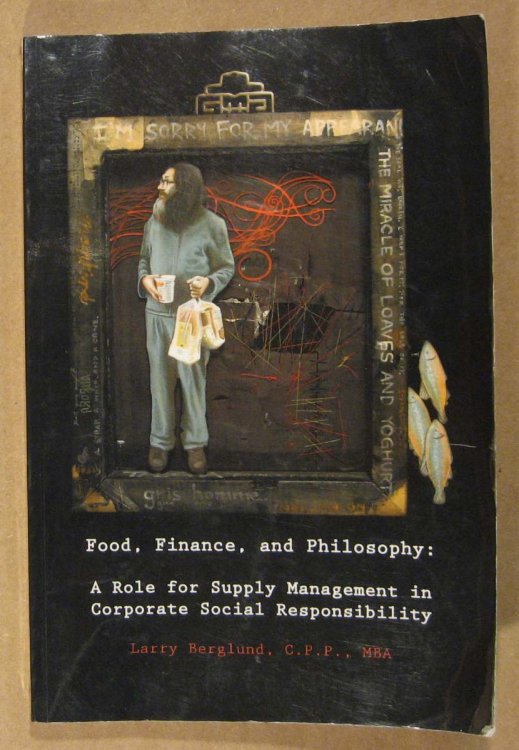 Food, Finance and Philosophy: A Role for Supply Management in Corporate Responsibility