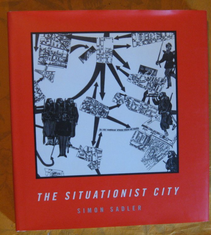 Image for The Situationist City The Situationist City