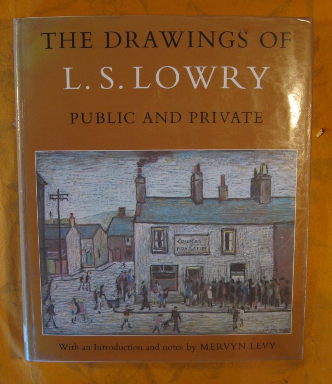 Image for The Drawings of L. S. Lowry: Public and Private The Drawings of L. S. Lowry: Public and Private
