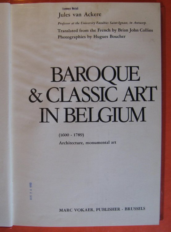 Image for Baroque & Classic Art in Belgium (1600 - 1789) Architecture, Monumental Art Baroque & Classic Art in Belgium (1600 - 1789) Architecture, Monumental Art