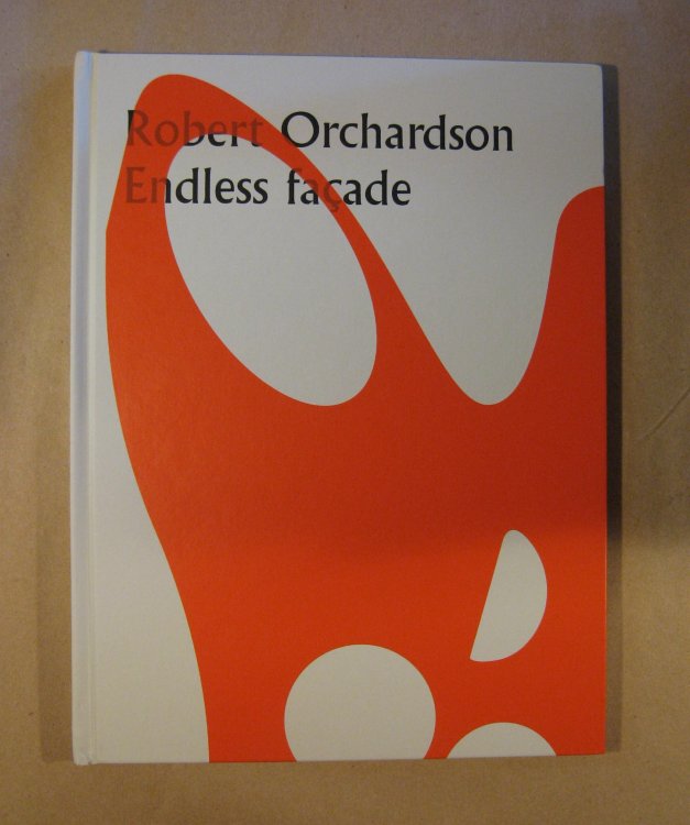 Image for Robert Orchardson : Endless Faade Robert Orchardson : Endless Faade