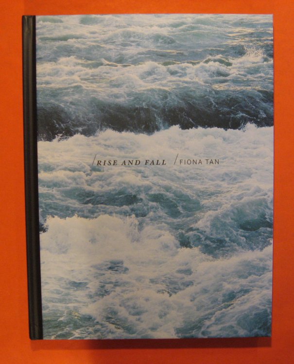 Image for Rise and Fall: Fiona Tan Rise and Fall: Fiona Tan