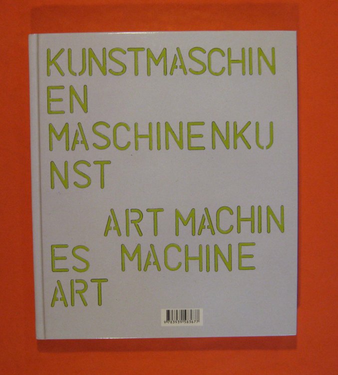 Image for Kunstmaschinen Maschinenkunst Art Machines Machine Art Kunstmaschinen Maschinenkunst Art Machines Machine Art