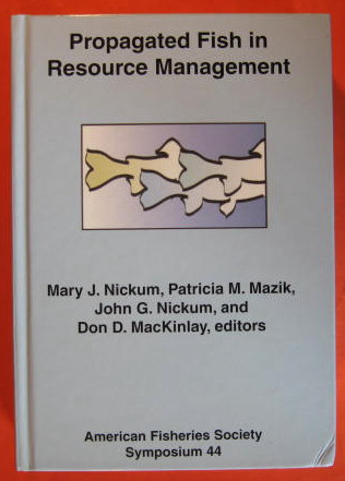 Propagated Fish in Resource Management