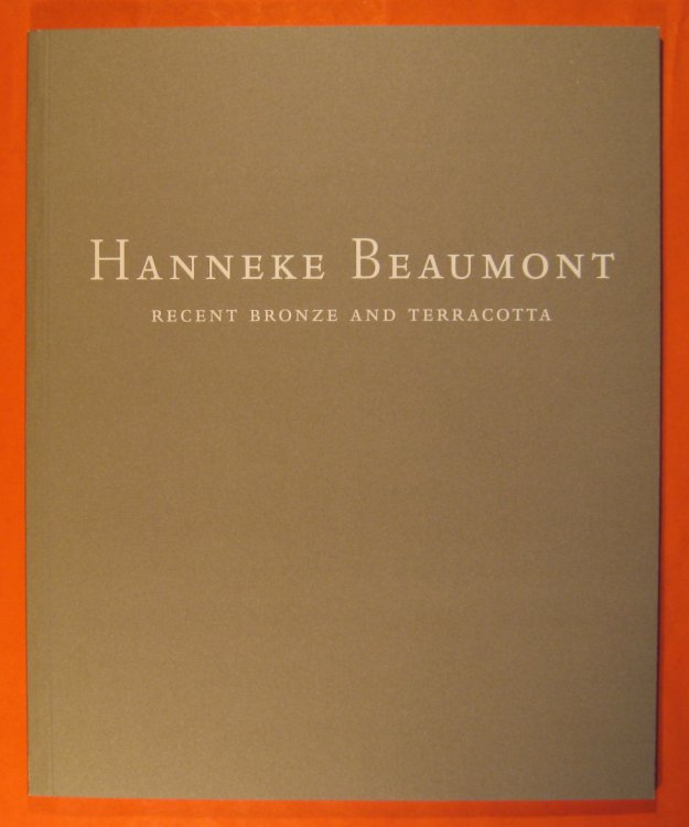 Image for Hanneke Beaumont: Recent Bronze and Terracotta Hanneke Beaumont: Recent Bronze and Terracotta