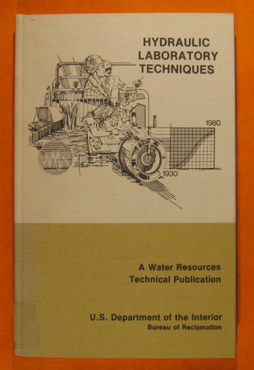 Image for Hydraulic Laboratory Techniques Hydraulic Laboratory Techniques