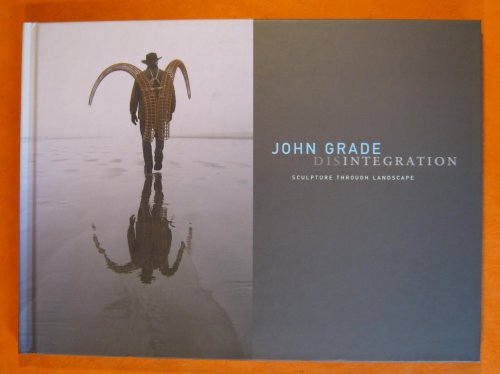 Image for Disintegration: Sculpture Through Landscape Disintegration: Sculpture Through Landscape