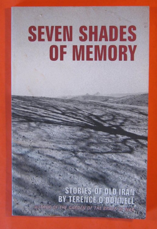 Image for Seven Shades of Memory: Stories of Old Iran Seven Shades of Memory: Stories of Old Iran