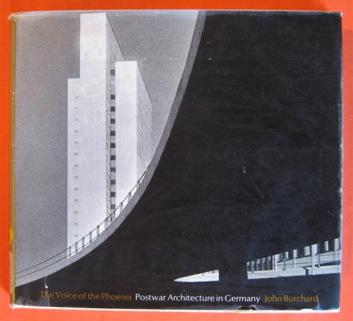 Voice of the Phoenix, the; Postwar Architecture in Germany