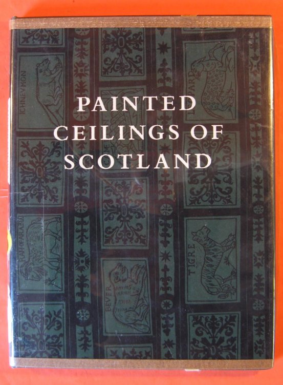 Painted Ceilings of Scotland 1550 - 1650