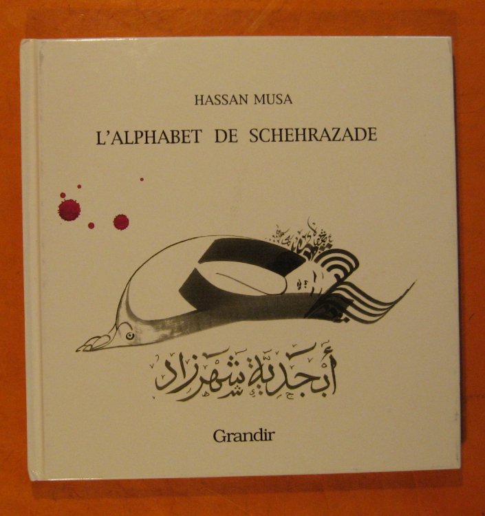 Image for L'alphabet De Schehrazade L'alphabet De Schehrazade
