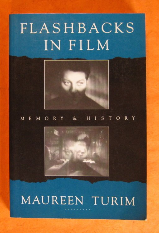 Image for Flashbacks in Film: Memory and History Flashbacks in Film: Memory and History
