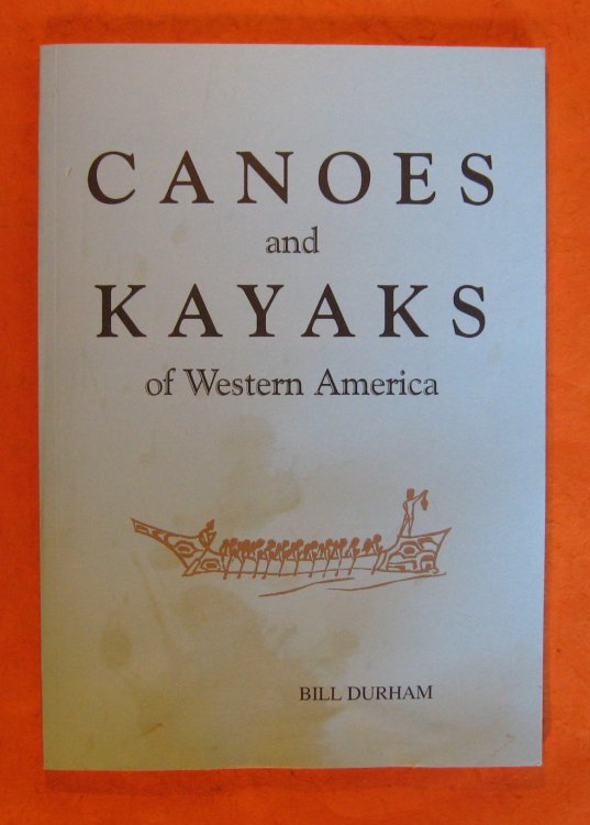 Image for Canoes and Kayaks of Western America Canoes and Kayaks of Western America