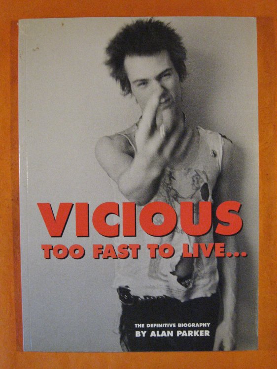 Image for Vicious: Too Fast To Live Vicious: Too Fast To Live