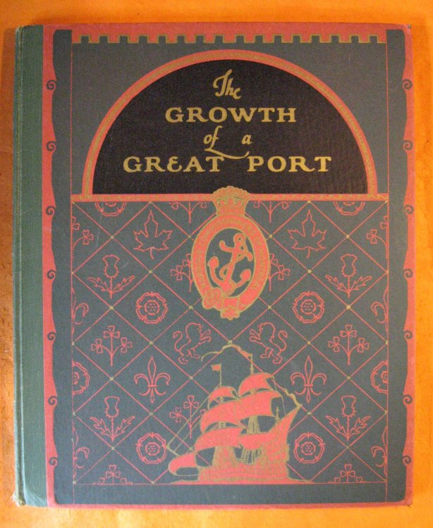 Image for The Growth of a Great Port The Growth of a Great Port
