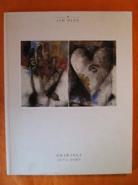 Image for Jim Dine: Drawings 1973 1987 Jim Dine: Drawings 1973 1987