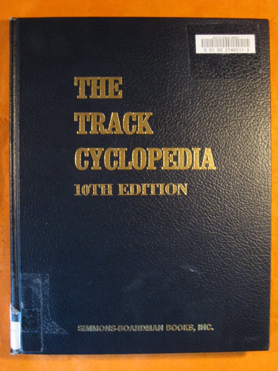 Image for The Track Cyclopedia: Tenth Edition The Track Cyclopedia: Tenth Edition