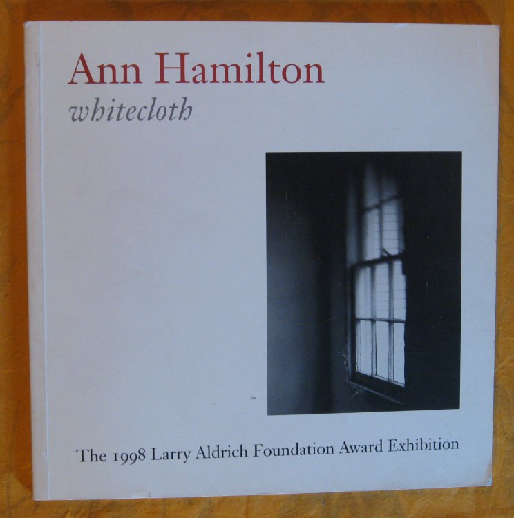 Ann Hamilton: Whitecloth