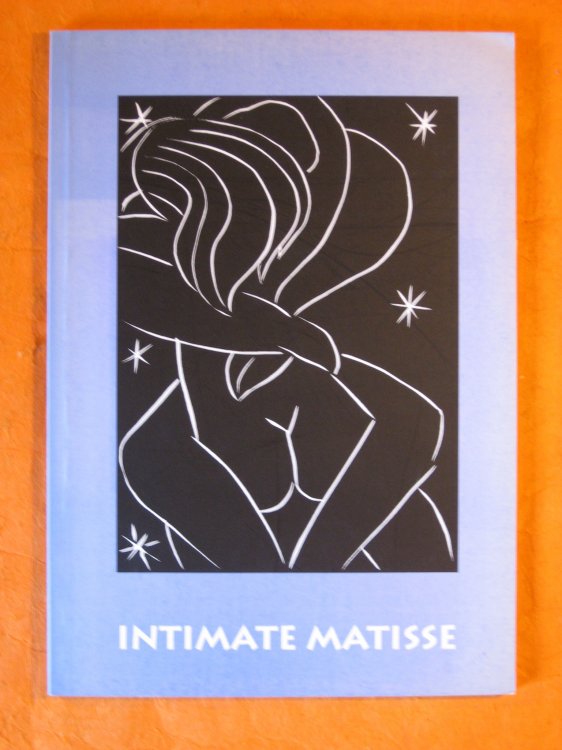 Image for Intimate Matisse Intimate Matisse