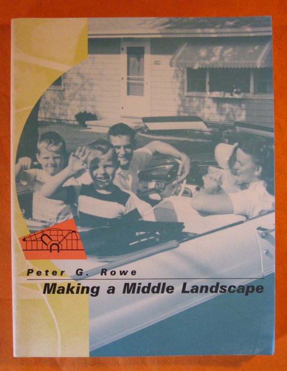 Image for Making a Middle Landscape Making a Middle Landscape