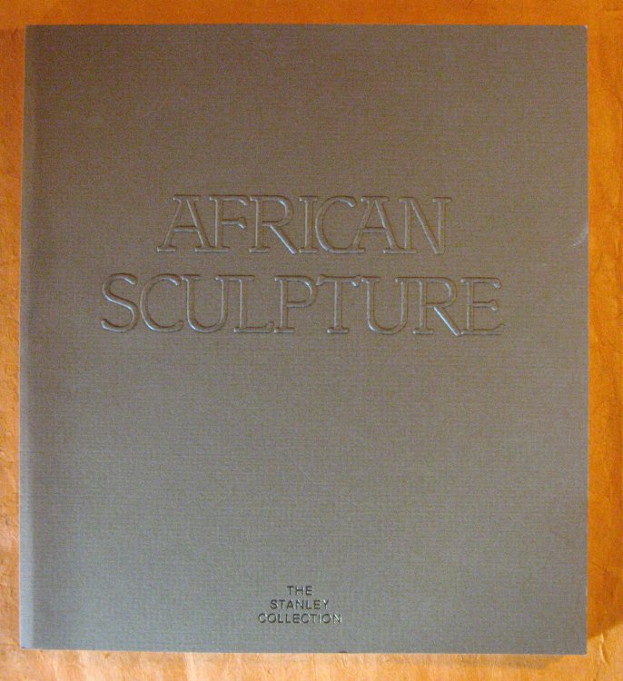 Image for African Sculpture: The Stanley Collection African Sculpture: The Stanley Collection