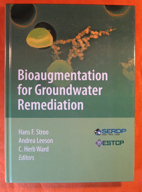 Image for Bioaugmentation for Groundwater Remediation (SERDP ESTCP Environmental Remediation Technology) Bioaugmentation for Groundwater Remediation (SERDP ESTCP Environmental Remediation Technology)