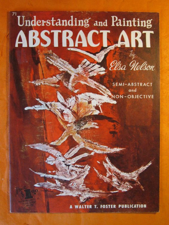 Image for Understanding and Painting Abstract Art Understanding and Painting Abstract Art