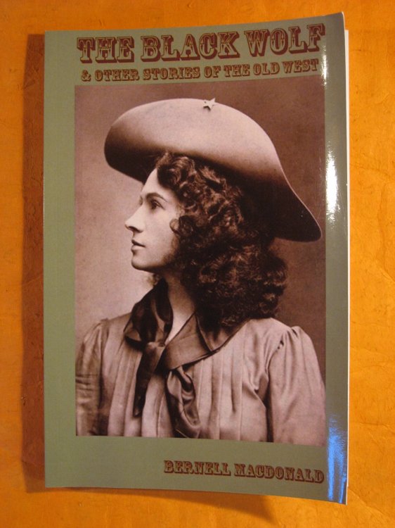 Image for The Black Wolf: & Other Stories of the Old West The Black Wolf: & Other Stories of the Old West