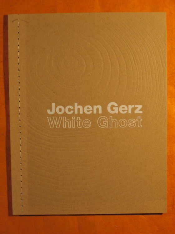 Image for White Ghost: Jochen Gerz White Ghost: Jochen Gerz