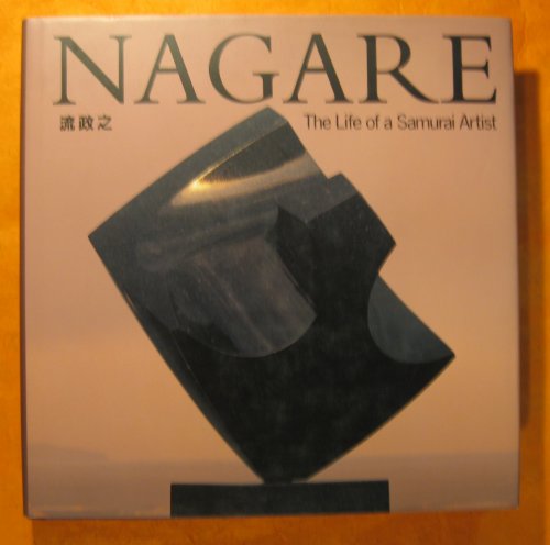 Image for Masayuki Nagare: The Life of a Samurai Artist Masayuki Nagare: The Life of a Samurai Artist
