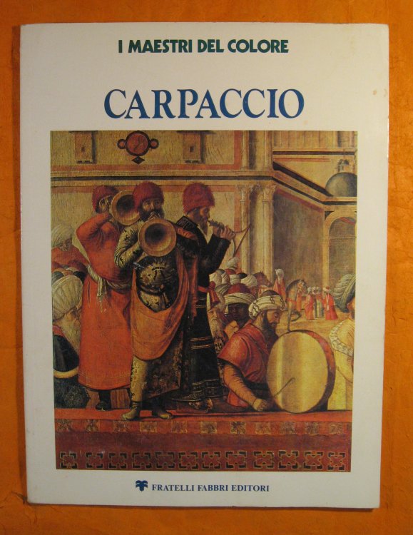 Carpaccio (I Maestri Del Colore)