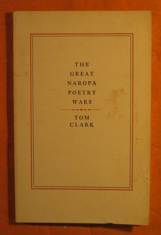 The Great Naropa Poetry Wars