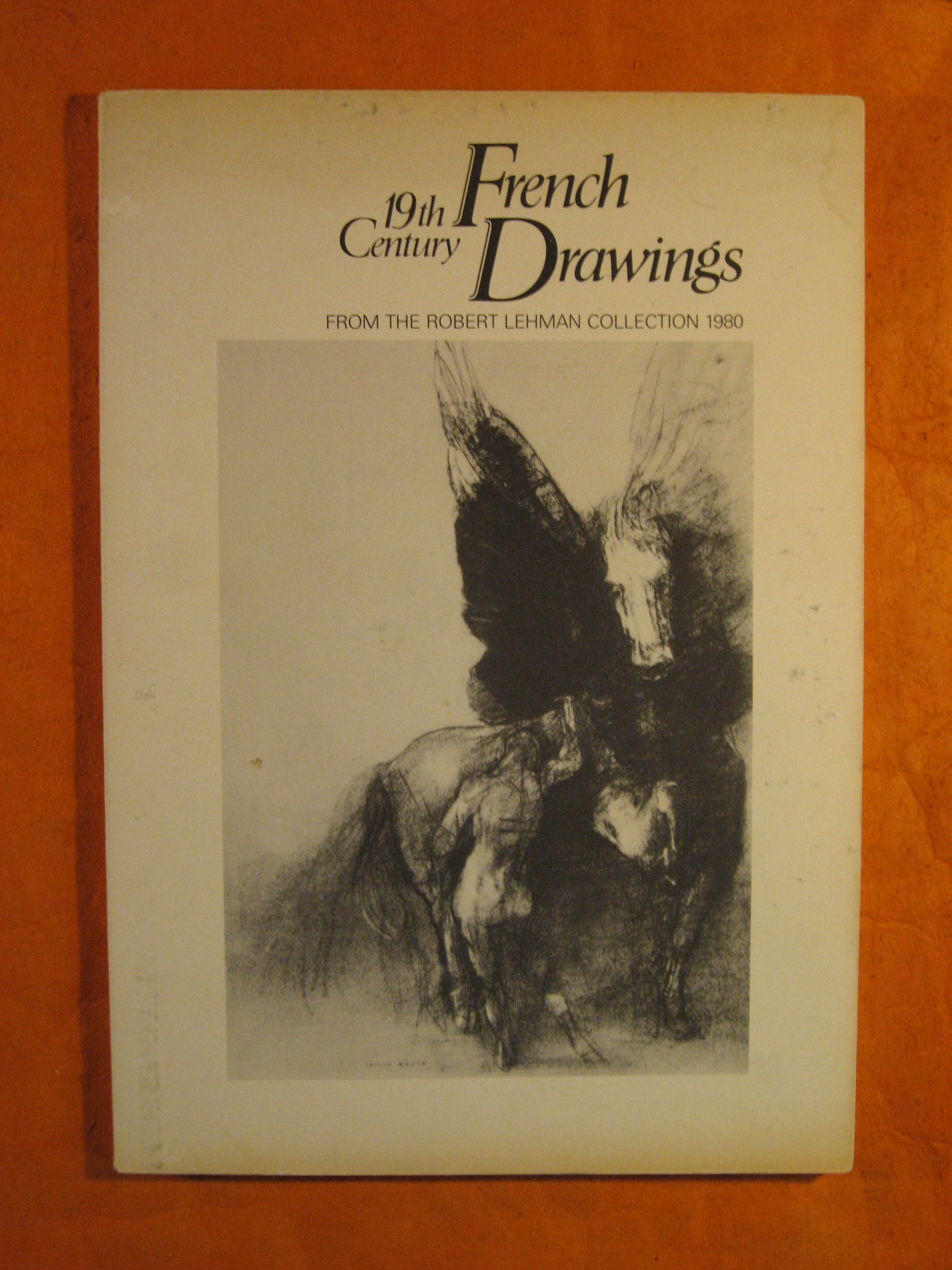 19th Century French Drawings from the Robert Lehmann Collection 1980