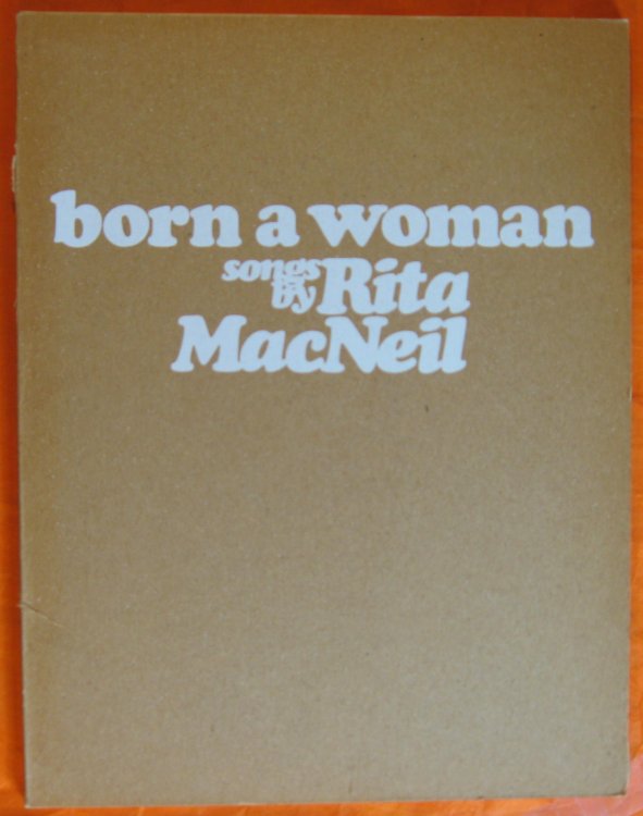Image for Born a Woman: Songs By Rita MacNeil Born a Woman: Songs By Rita MacNeil