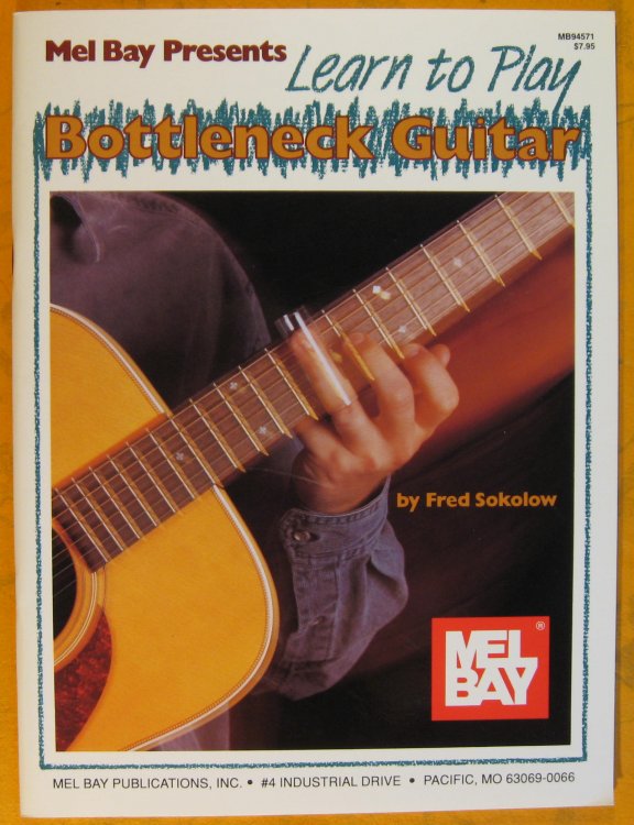 Image for Mel Bay Presents Learn to Play Bottleneck Guitar Mel Bay Presents Learn to Play Bottleneck Guitar