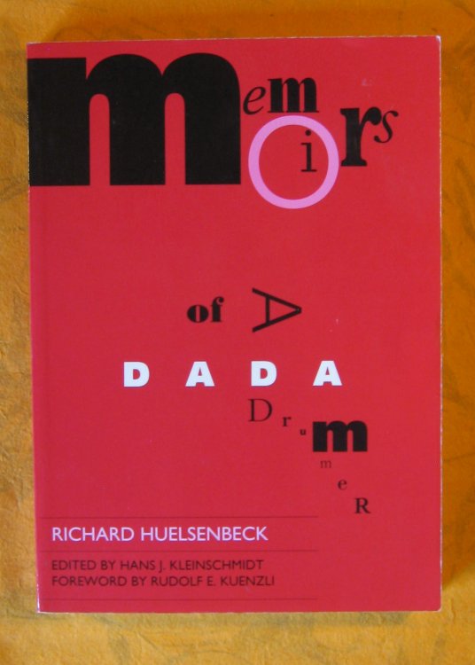 Image for Memoirs of a Dada Drummer (Documents of Twentieth-Century Art) Memoirs of a Dada Drummer (Documents of Twentieth-Century Art)