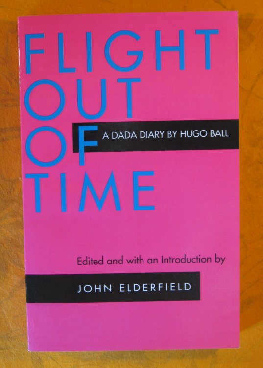 Image for Flight Out of Time (Documents of Twentieth-Century Art) Flight Out of Time (Documents of Twentieth-Century Art)