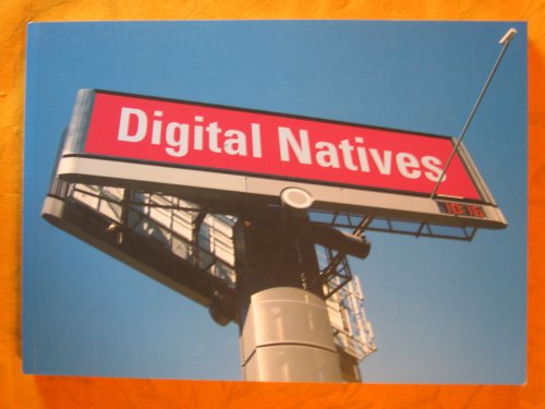 Image for Digital Natives: Other Sights for Artists' Projects Digital Natives: Other Sights for Artists' Projects
