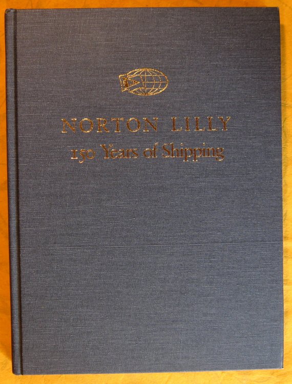 Image for Norton Lilly: 150 Years of Shipping Norton Lilly: 150 Years of Shipping