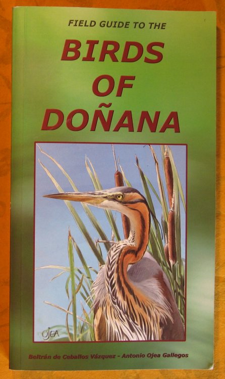 Image for Field Guide to the Birds of Donana Field Guide to the Birds of Donana