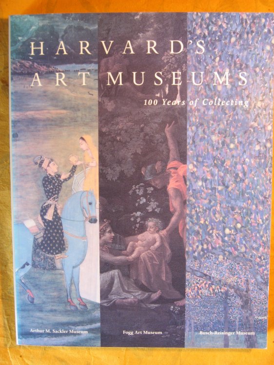Harvard's Art Museums: 100 Years of Collecting