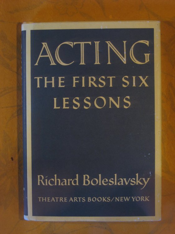 Image for Acting: The First Six Lessons (Theatre Arts Book) Acting: The First Six Lessons (Theatre Arts Book)