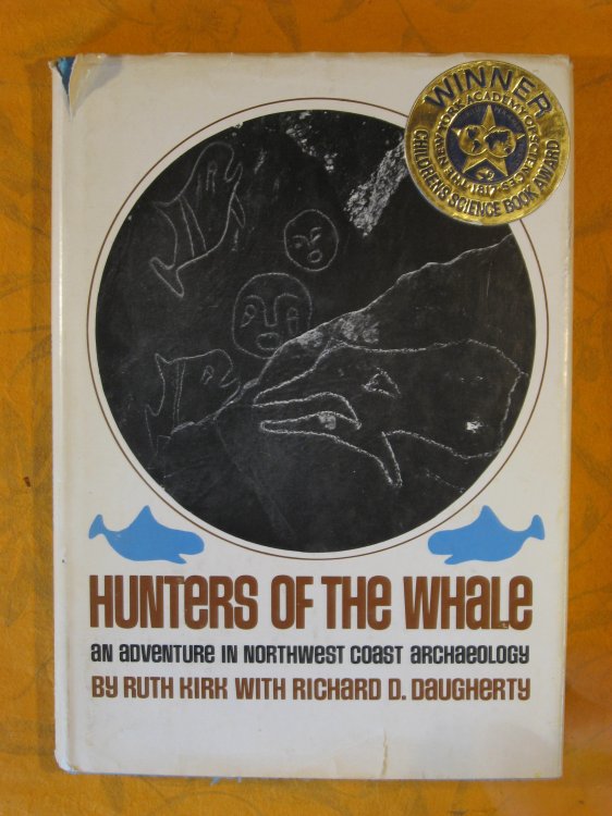 Image for Hunters of the Whale: An Adventure in Northwest Coast Archaeology Hunters of the Whale: An Adventure in Northwest Coast Archaeology